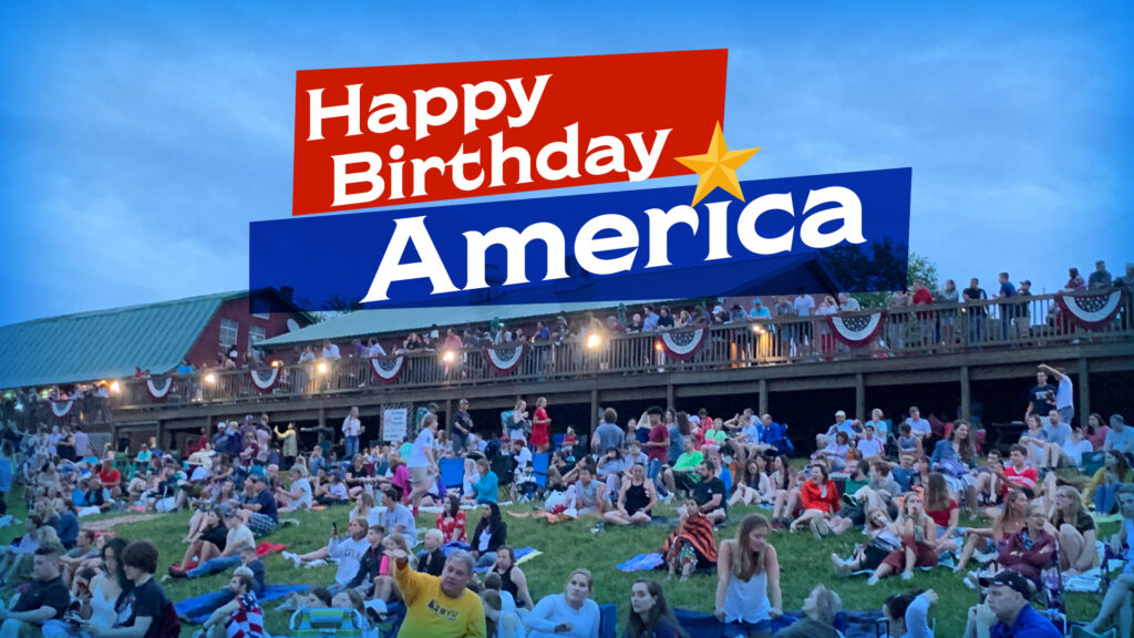 Happy Birthday America Fourth of July Event