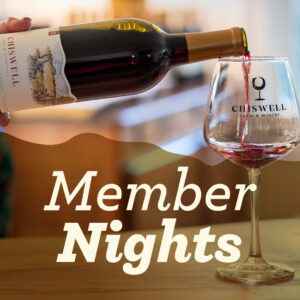 Crown Club Member Nights at Chiswell Farm & Winery